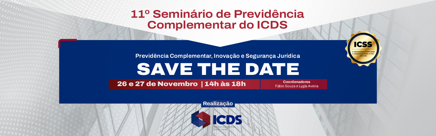XI Semin�rio de Previd�ncia Complementar do ICDS